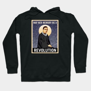 may her memory be a revolution RBG Hoodie